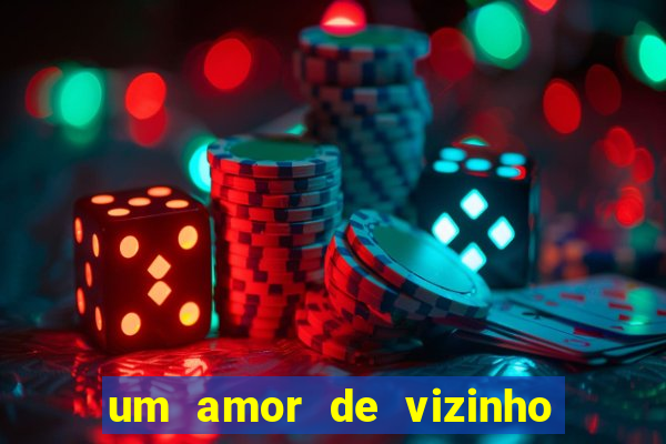 um amor de vizinho karen santos pdf